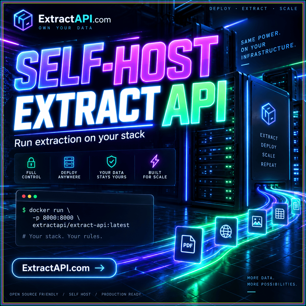 Self-host extract API neon typography with illustrated source-to-data flow and ExtractAPI.com branding